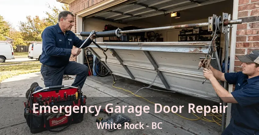 Emergency Garage Door Repair White Rock - BC
