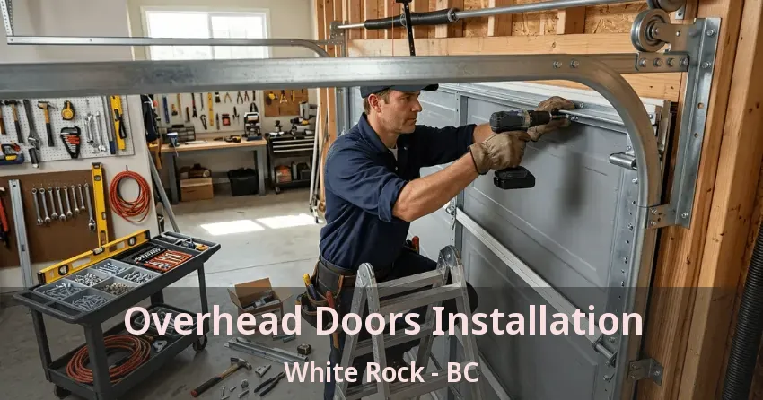 Overhead Doors Installation White Rock - BC Overhead Doors Installation White Rock - BC